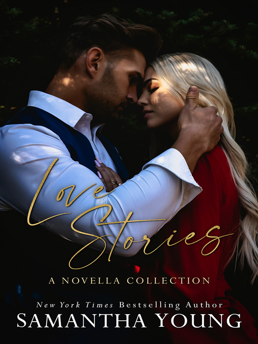 Title details for Love Stories by Samantha Young - Available